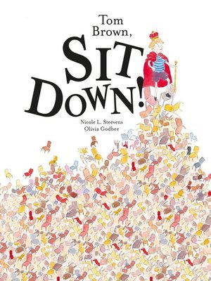 cover image of Tom Brown, Sit Down!
